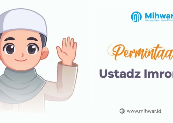 Permintaan Ustadz Imron